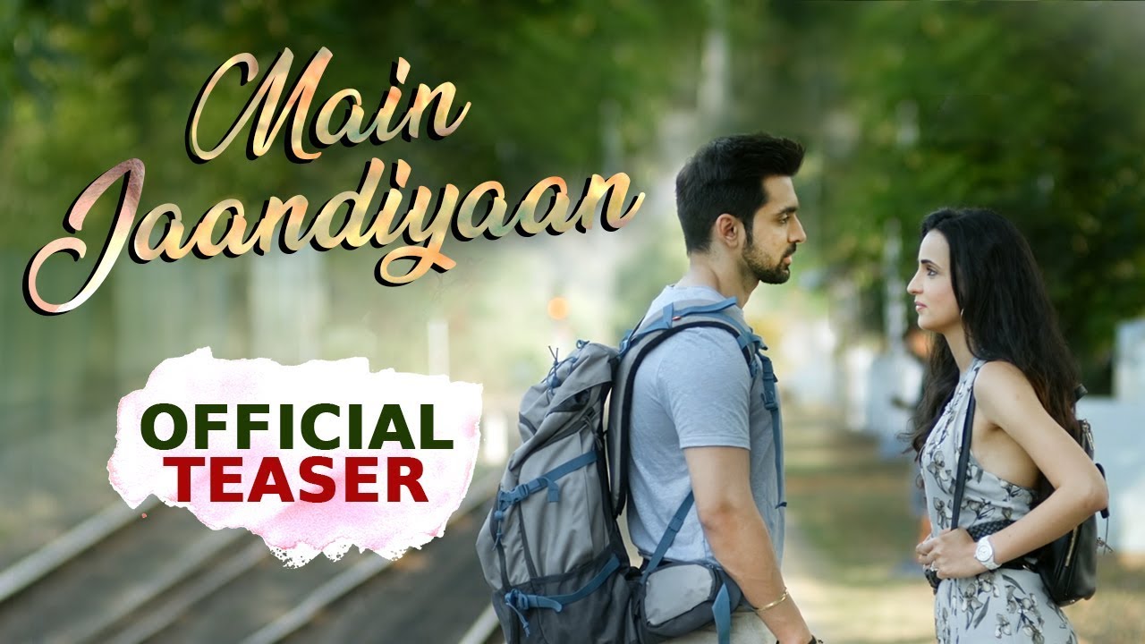 Main Jaandiyaan | Official Teaser 1 | Sanaya Irani, Arjit Taneja | Story  Unveils on 31st Aug