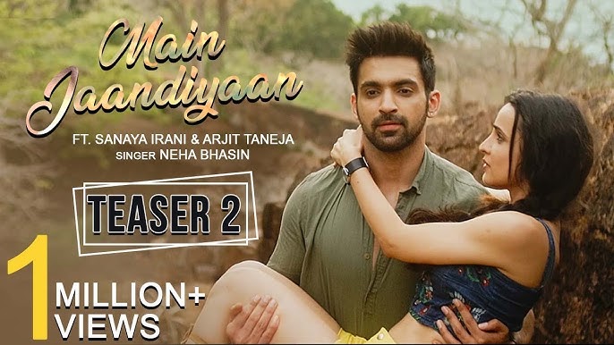 Main Jaandiyaan | Teaser 2 | Neha Bhasin | Sanaya Irani, Arjit Taneja | Meet Bros - YouTube