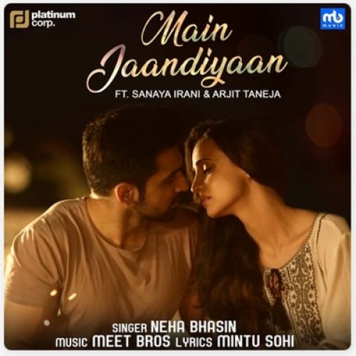 Main Jaandiyaan (Unplugged) Neha Bhasin Mp3 Song Download | DjPunjab